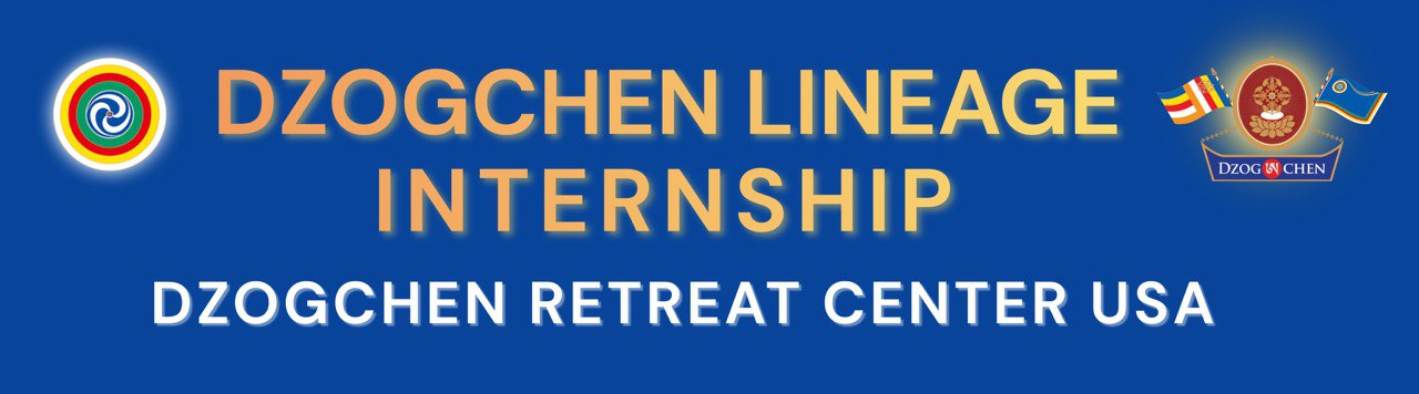 2026 Dzogchen Lineage Internship